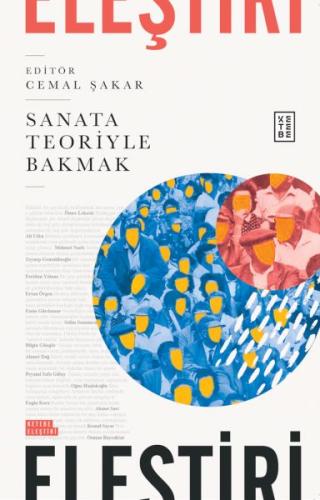 Sanata Teoriyle Bakmak - Cemal Şakar - Ketebe Yayınları