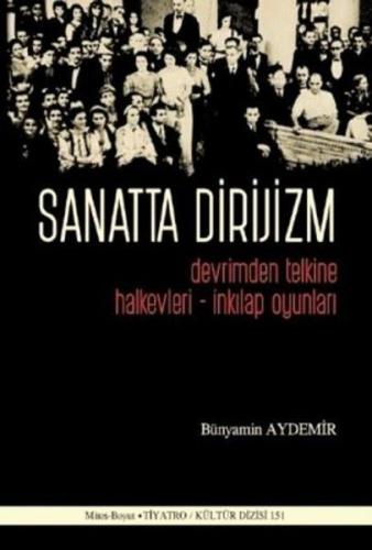 Sanatta Dirijizm - Bünyamin Aydemir - Mitos Boyut Yayınları