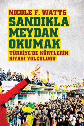 Sandıkla Meydan Okumak - Nicole F. Watts - İletişim Yayınevi