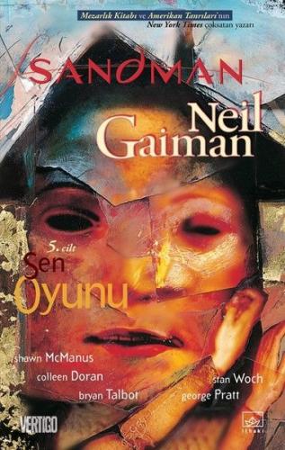 Sandman 5 - Sen Oyunu - Neil Gaiman - İthaki Yayınları