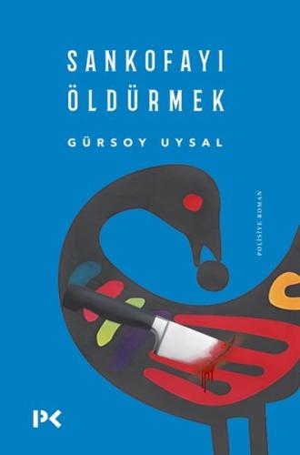 Sankofayı Öldürmek - Gürsoy Uysal - Profil Kitap