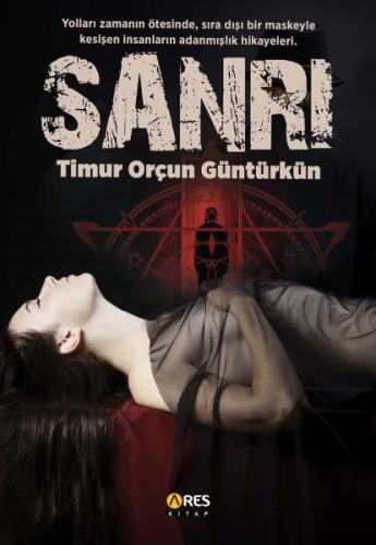 Sanrı - Timur Orçun Güntürkün - Ares Kitap