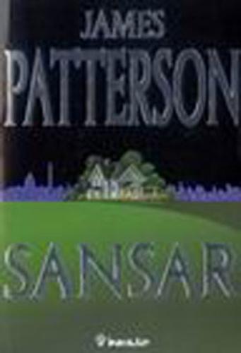 Sansar - James Patterson - İnkılap Kitabevi