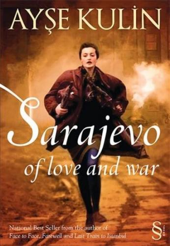 Sarajevo Of love and war - Ayşe Kulin - Everest Yayınları