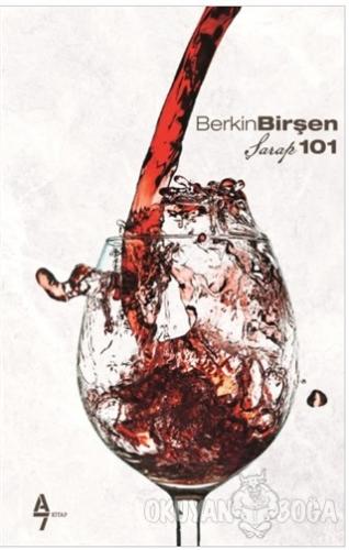 Şarap 101 - Berkin Birşen - A7 Kitap