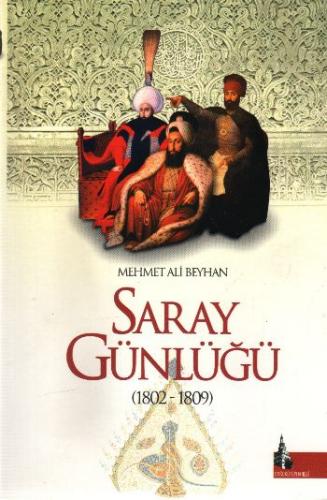 Saray Günlüğü - Mehmet Ali Beyhan - Doğu Kütüphanesi