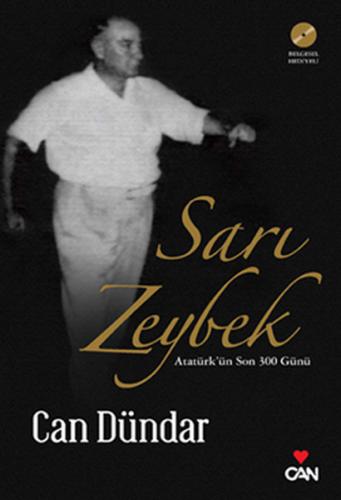 Sarı Zeybek (DVD'li) - Can Dündar - Can Yayınları