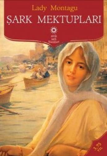 Şark Mektupları - Lady Montagu - Antik Kitap