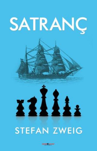 Satranç - Stefan Zweig - Sıfır6 Yayınevi