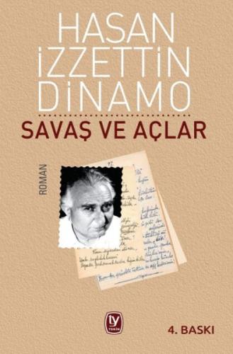 Savaş ve Açlar - Hasan İzzettin Dinamo - Tekin Yayınevi