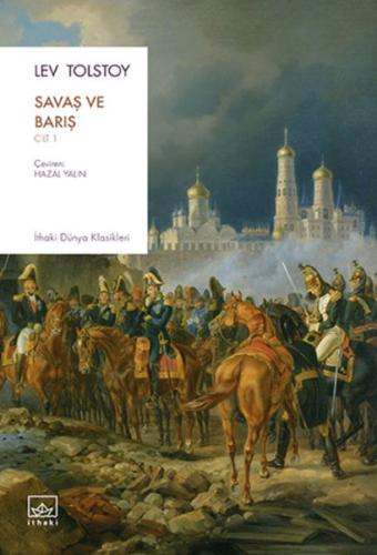 Savaş ve Barış (2 cilt) - Lev Tolstoy - İthaki Yayınları