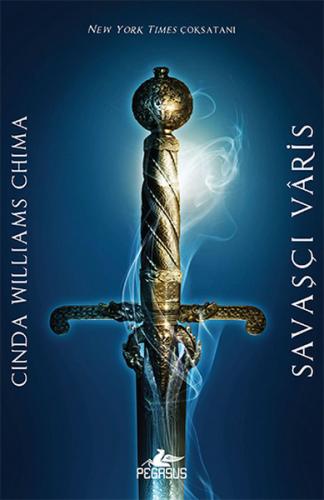 Savaşçı Varis - Cinda Williams Chima - Pegasus Yayınları