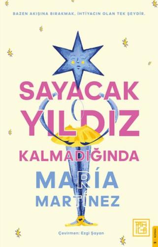 Sayacak Yıldız Kalmadığında - María Martínez - Athica Books