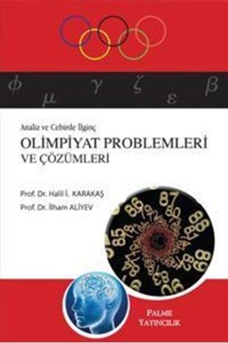 Sayılar Teorisinde İlginç Olimpiyat Problemleri ve Çözümleri - Halil İ