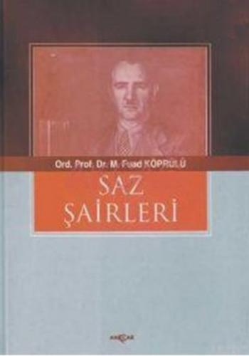 Saz Şairleri 1-5 - Mehmed Fuad Köprülü - Akçağ Yayınları - Ders Kitapl