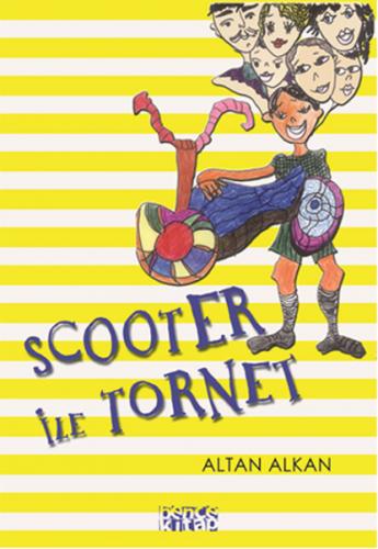 Scooter ile Tornet - Altan Alkan - Bencekitap