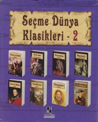 Seçme Dünya Klasikleri 2 - Kolektif Anonim Yayincilik - Anonim Yayınla