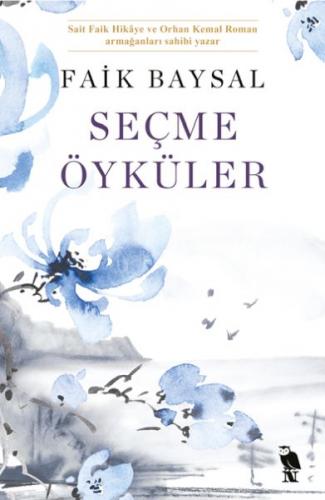 Seçme Öyküler - Faik Baysal - Nemesis Kitap