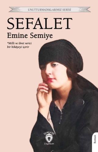 Sefalet - Emine Semiye - Dorlion Yayınları