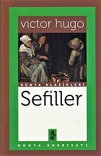 Sefiller - Victor Hugo - Venedik Yayınları