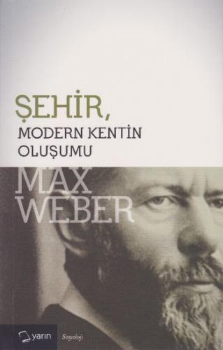 Şehir - Max Weber - Yarın Yayınları