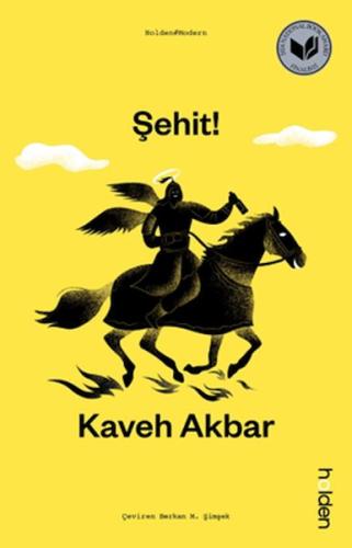 Şehit! - Kaveh Akbar - Holden Kitap