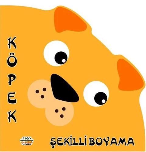 Şekilli Boyama Köpek - - 0-6 Yaş Yayınları