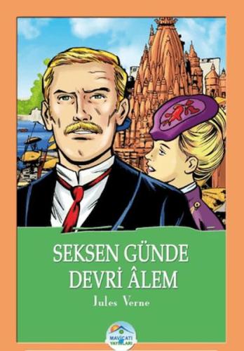 Seksen Günde Devri Alem - Jules Verne - Jules Verne - Maviçatı Yayınla