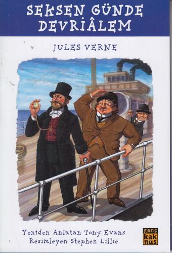 Seksen Günde Devri Alem - Jules Verne - Kaknüs Genç