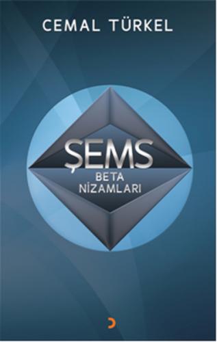 Şems Beta Nizamları - Cemal Türker - Cinius Yayınları