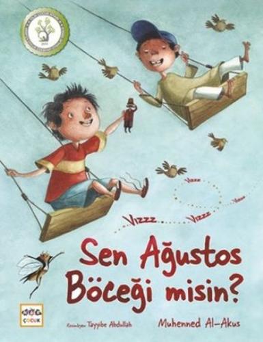 Sen Ağustos Böceği misin? - Muhenned Al-Akus - Nar Yayınları