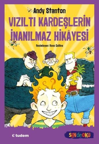 Sen de Oku - Vızıltı Kardeşlerin İnanılmaz Hikâyesi - Andy Stanton - T