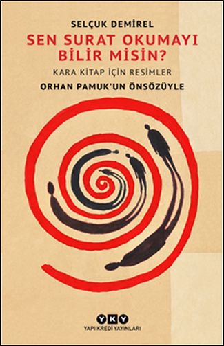 Sen Surat Okumayı Bilir Misin? - Selçuk Demirel - Yapı Kredi Yayınları