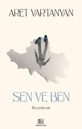 Sen ve Ben - Aret Vartanyan - Üçüncü Göz