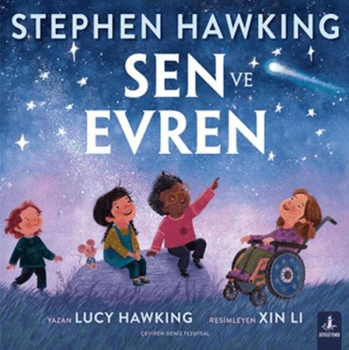 Sen ve Evren - Lucy Hawking - Büyülü Fener Yayınları