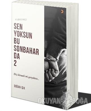 Sen Yoksun Bu Sonbaharda 2 - Doğan Işık - Cinius Yayınları