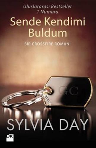 Sende Kendimi Buldum - Sylvia Day - Doğan Kitap