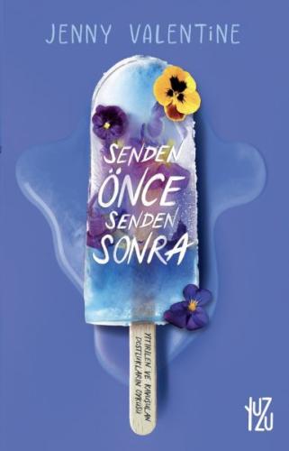 Senden Önce Senden Sonra - Jenny Valentine - Yuzu Kitap