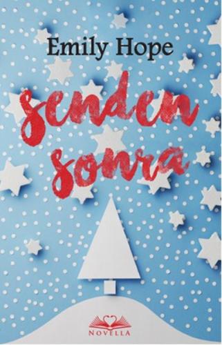 Senden Sonra - Emily Hope - Novella