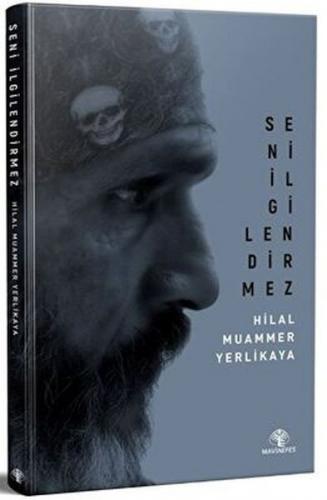 Seni İlgilendirmez - Hilal Muammer Yerlikaya - Mavi Nefes