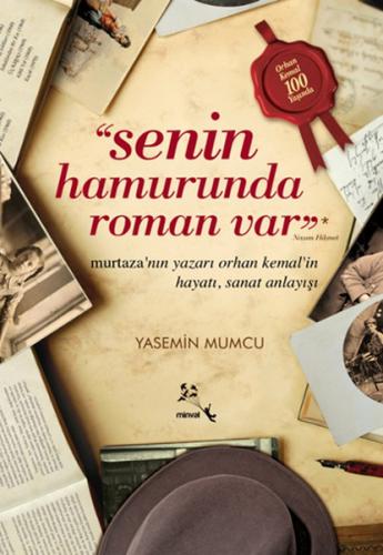 Senin Hamurunda Roman Var - Yasemin Mumcu - Minval Yayınevi