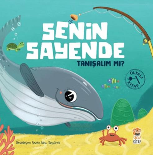 Senin Sayende - Tanışalım mı? - Kolektif - Sincap Kitap