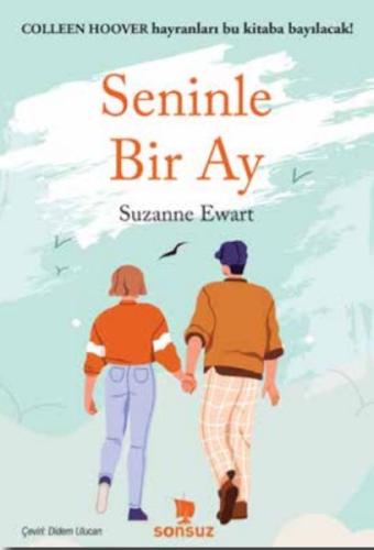 Seninle Bir Ay - Suzanne Ewart - Yakamoz Yayınları