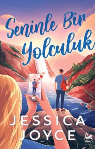 Seninle Bir Yolculuk - Jessica Joyce - Juno Kitap