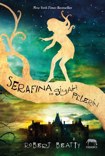 Serafina ve Siyah Pelerin (Ciltli) - Robert Beatty - Yabancı Yayınları