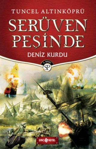 Serüven Peşinde 20 - Deniz Kurdu (Ciltli) - Tuncel Altınköprü - Genç H