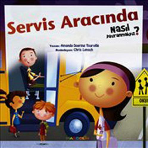 Servis Aracında Nasıl Davranmalıyız - 6 - Amanda Doering Tourville - M