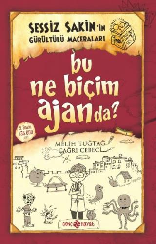 Sessiz Sakin’in Gürültülü Maceraları 10 - Bu Ne Biçim Ajanda? - Melih 