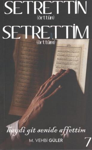 Setrettin (Örttün) Setrettim (Örttüm) - M. Vehbi Güler - Demlik Yayınl