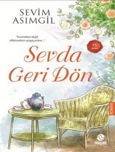 Sevda Geri Dön - Sevim Asımgil - Hayat Yayınları